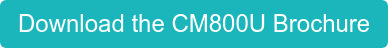Download the CM800U Brochure